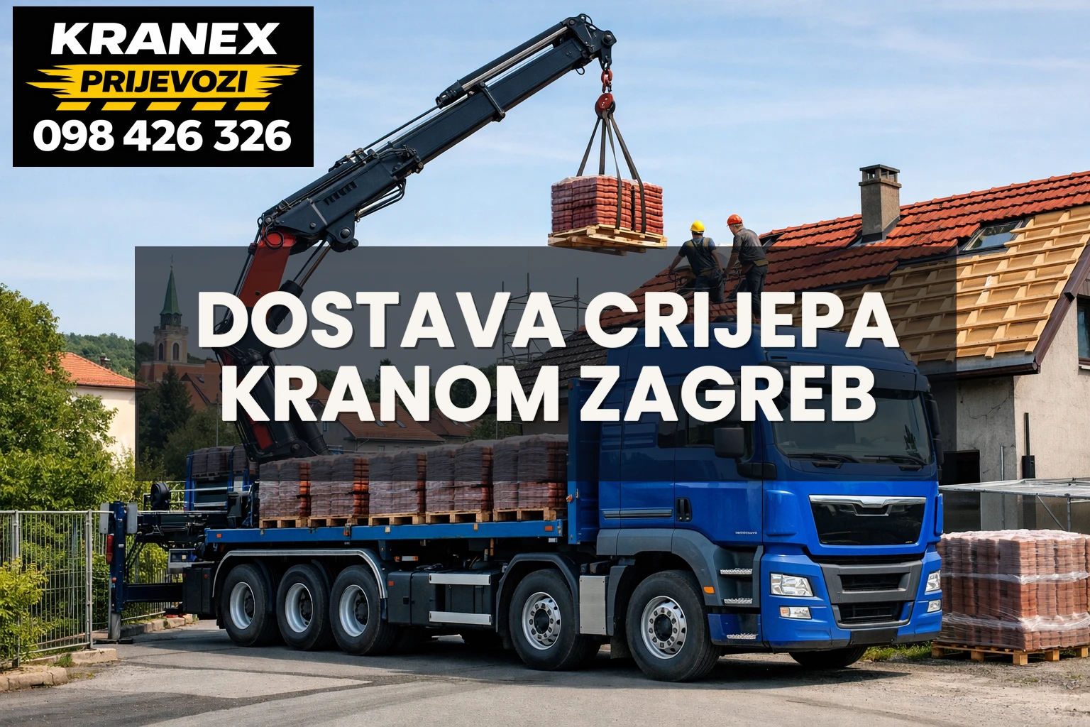 Dostava crijepa kranom Zagreb