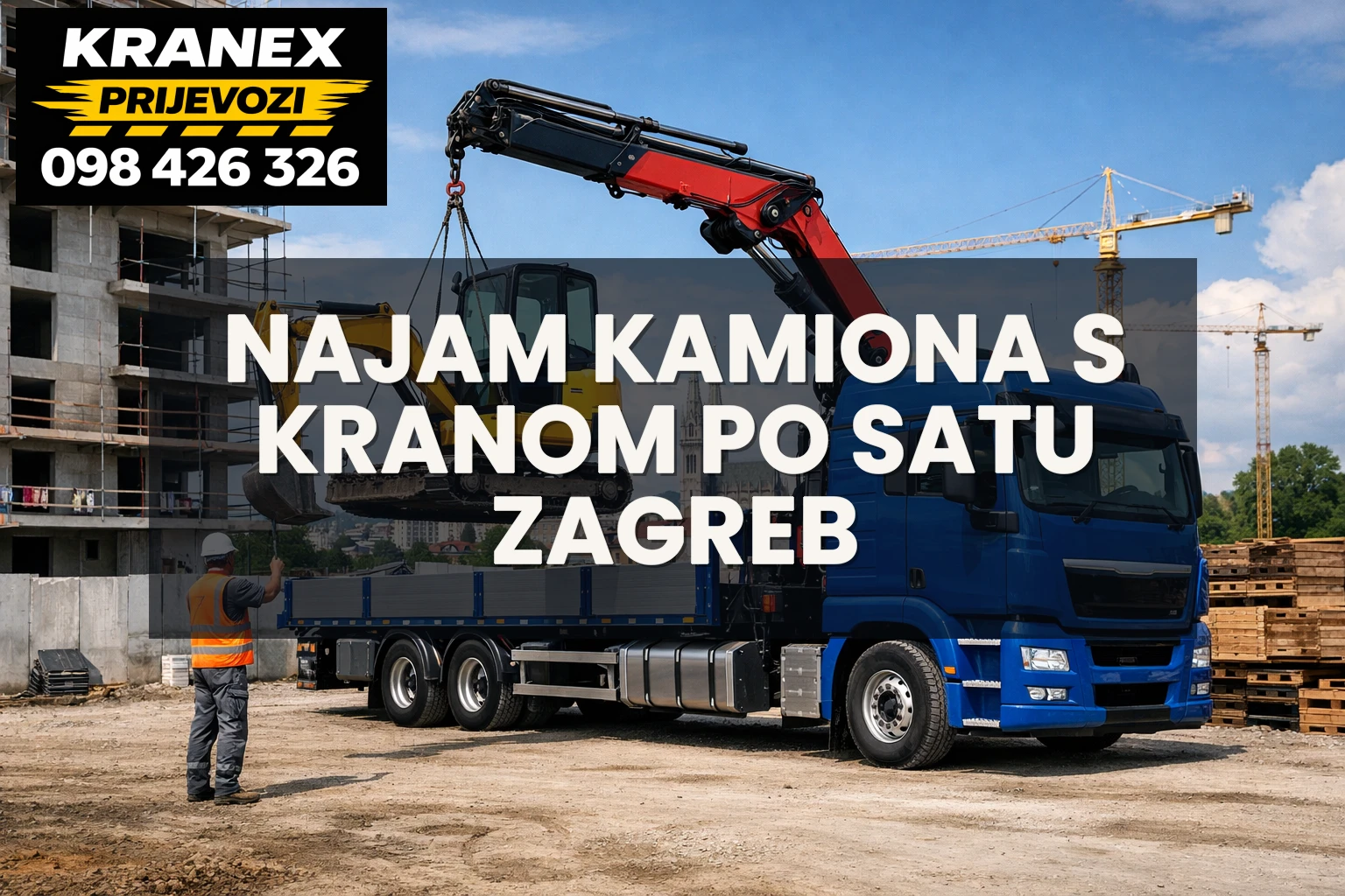 Najam kamiona s kranom po satu Zagreb