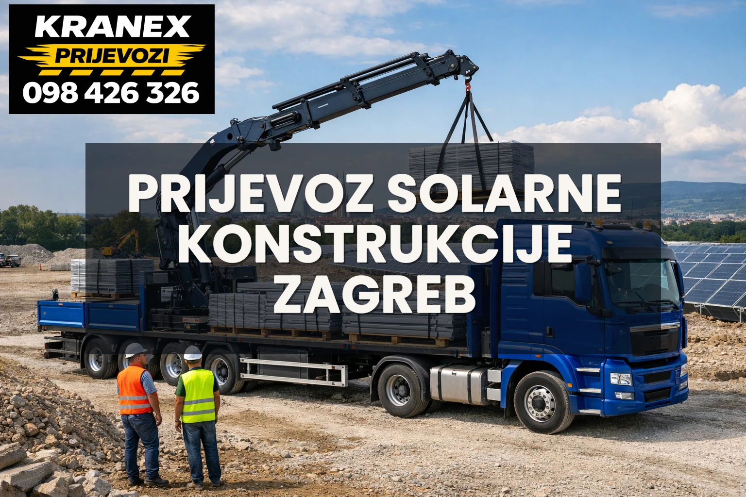 Prijevoz solarne konstrukcije Zagreb